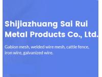 Shijiazhuang Sairui Metal Product Co.,Ltd