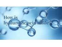 How is hyaluronic acid made?